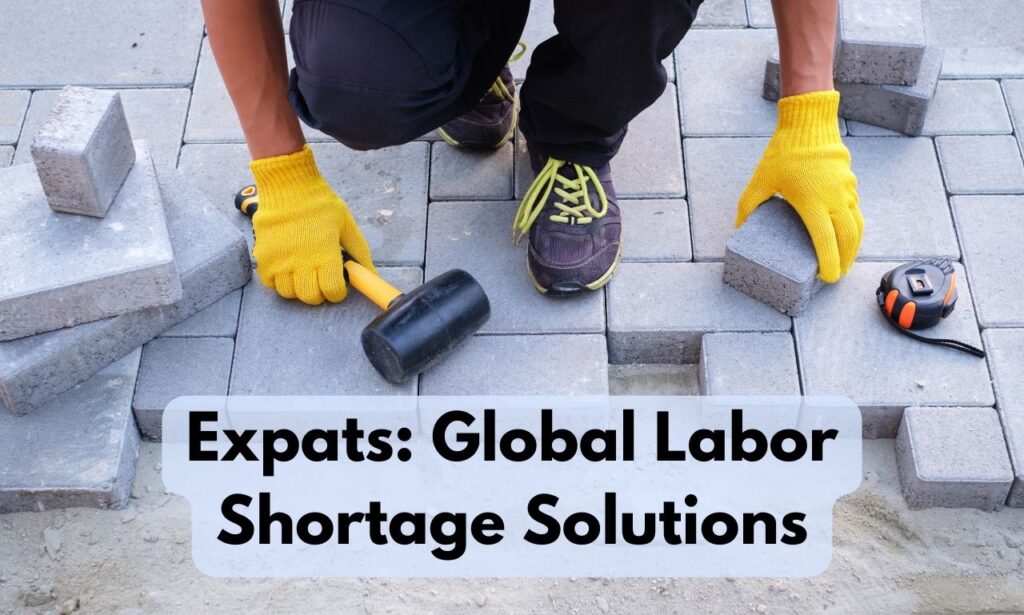 Expats Global Labor Shortage Solutions